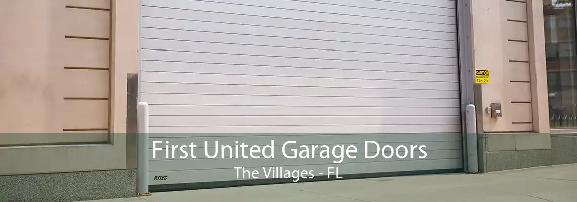 First United Garage Doors The Villages - FL