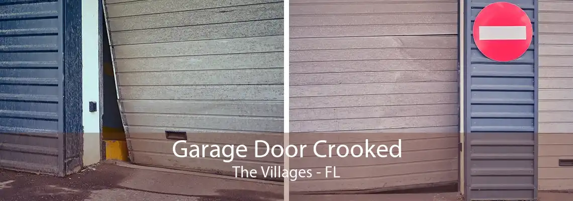 Garage Door Crooked The Villages - FL