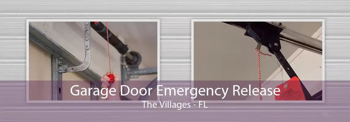 Garage Door Emergency Release The Villages - FL