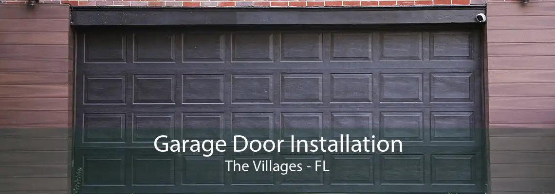 Garage Door Installation The Villages - FL
