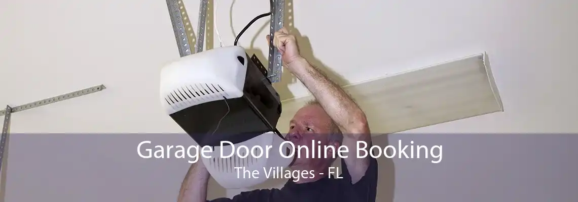 Garage Door Online Booking The Villages - FL