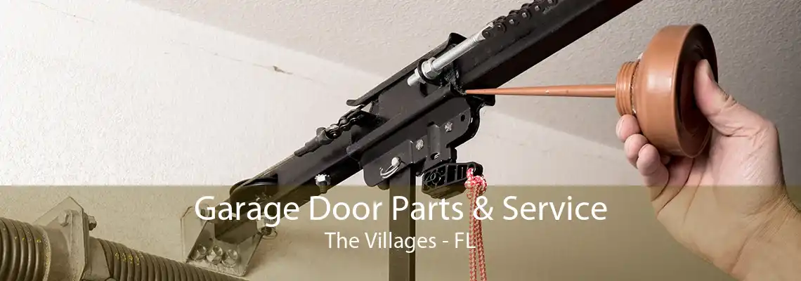 Garage Door Parts & Service The Villages - FL