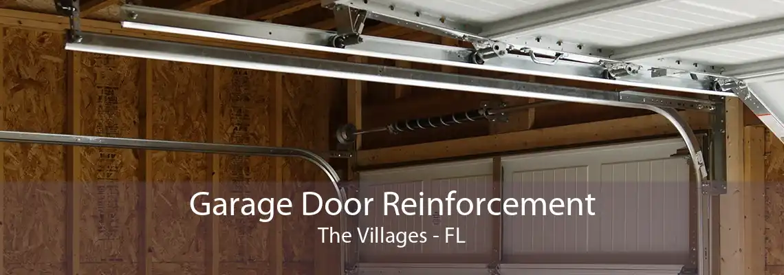 Garage Door Reinforcement The Villages - FL