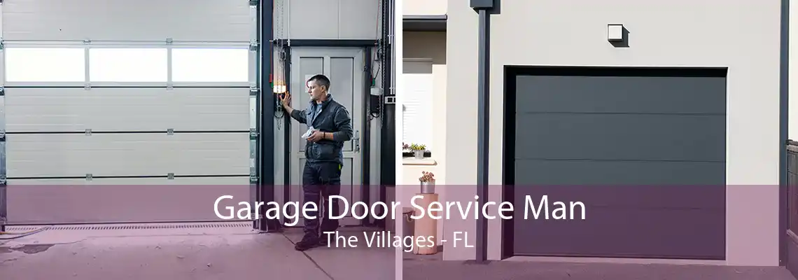 Garage Door Service Man The Villages - FL