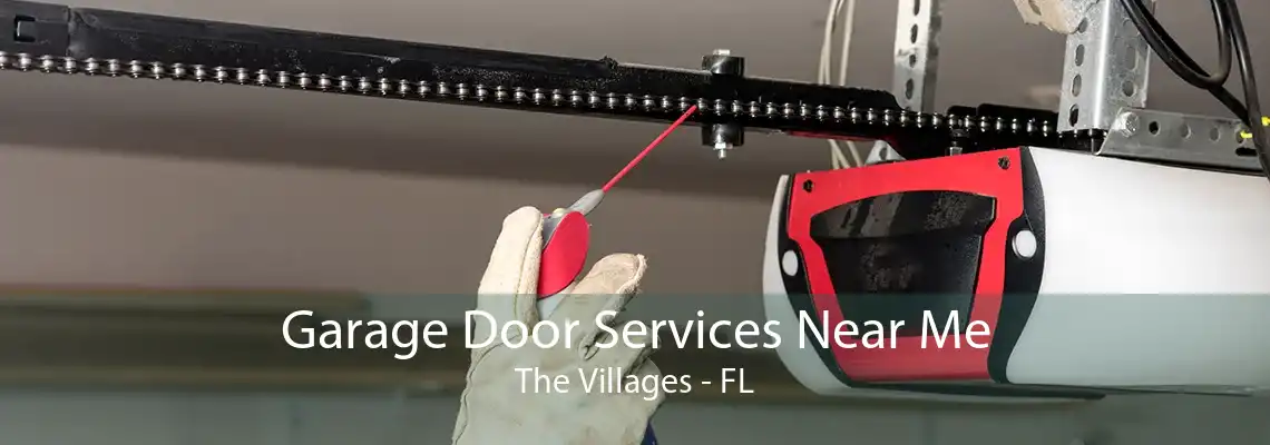 Garage Door Services Near Me The Villages - FL