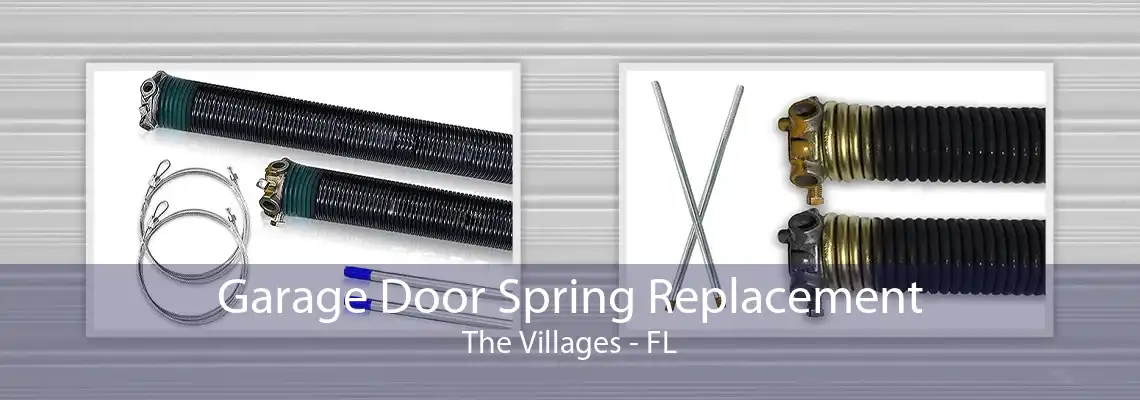 Garage Door Spring Replacement The Villages - FL