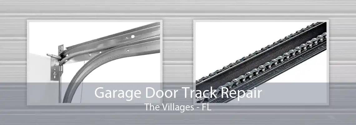 Garage Door Track Repair The Villages - FL