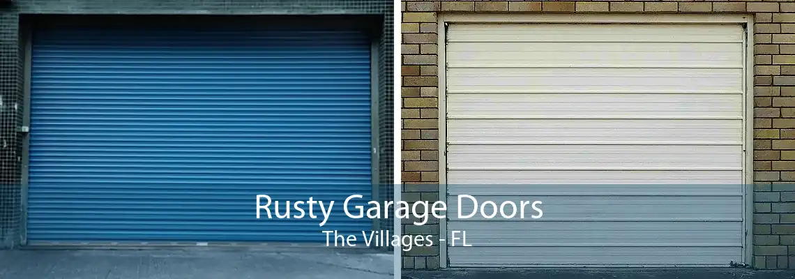 Rusty Garage Doors The Villages - FL