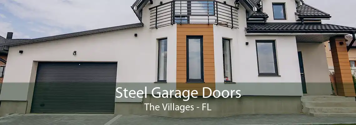 Steel Garage Doors The Villages - FL